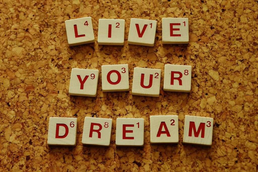 live your dream