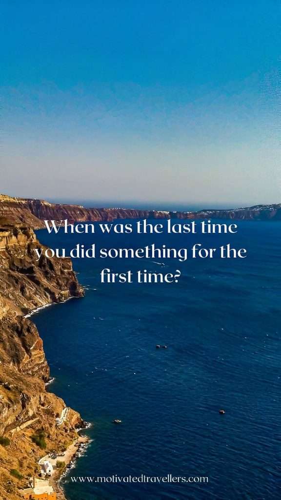 When was the last time you did something for the first time John C. Maxwell scaled